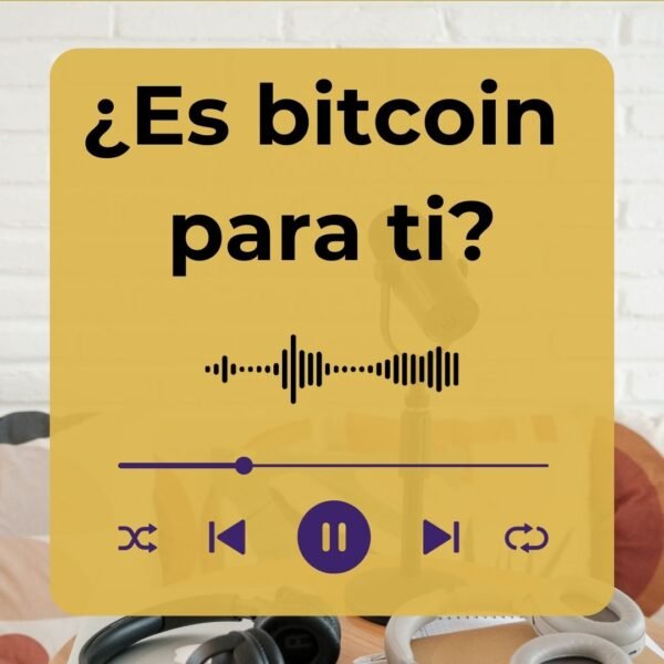 ¿Es bitcoin para ti?